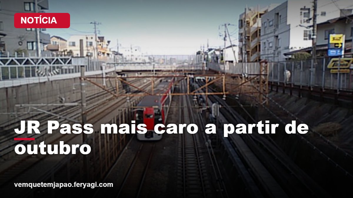 Japan Rail Pass fica mais caro a partir de 1º de outubro para quem compra fora do Japão