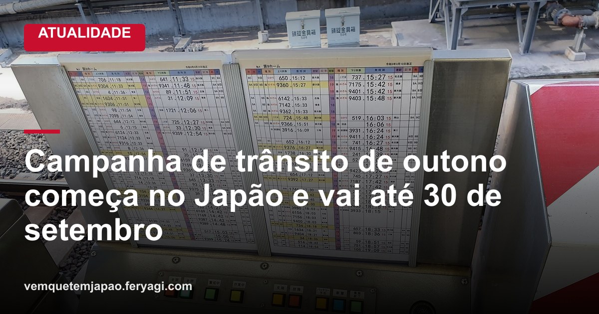 Campanha de trânsito de outono começa no Japão e vai até 30 de setembro