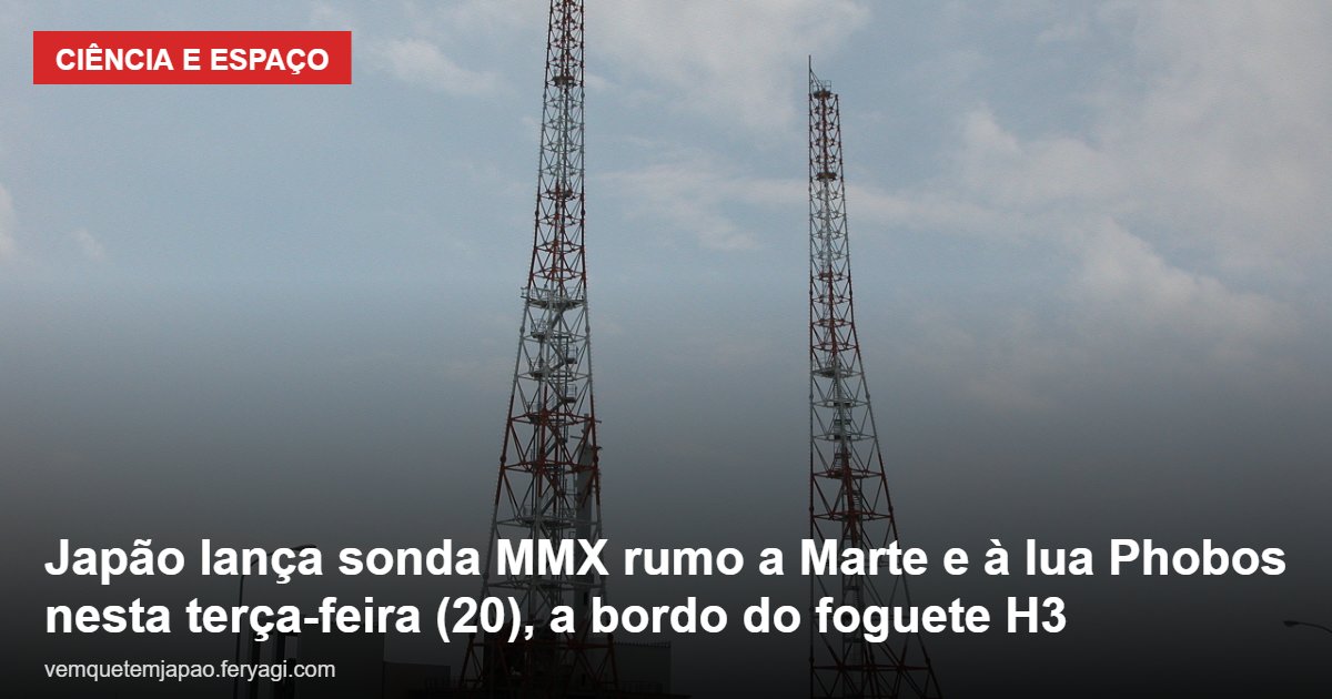 Japão lança sonda MMX rumo a Marte e à lua Phobos nesta terça-feira (20), a bordo do foguete H3